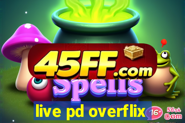 live pd overflix